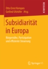 Image for Subsidiaritat in Europa: Burgernahe, Partizipation und effiziente Steuerung
