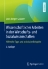 Image for Wissenschaftliches Arbeiten in den Wirtschafts- und Sozialwissenschaften: Hilfreiche Tipps und praktische Beispiele