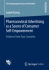 Image for Pharmaceutical Advertising as a Source of Consumer Self-Empowerment: Evidence from Four Countries