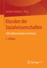 Image for Klassiker der Sozialwissenschaften: 100 Schlusselwerke im Portrait