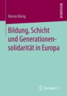 Image for Bildung, Schicht und Generationensolidaritat in Europa