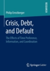 Image for Crisis, Debt, and Default