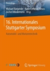Image for 16. Internationales Stuttgarter Symposium