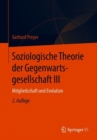 Image for Soziologische Theorie der Gegenwartsgesellschaft III
