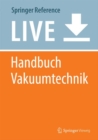 Image for Handbuch Vakuumtechnik