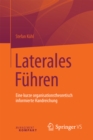 Image for Laterales Fuhren: Eine kurze organisationstheoretisch informierte Handreichung