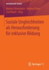 Image for Soziale Ungleichheiten als Herausforderung fur inklusive Bildung