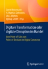 Image for Digitale Transformation oder digitale Disruption im Handel: Vom Point-of-Sale zum Point-of-Decision im Digital Commerce