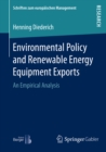 Image for Environmental Policy and Renewable Energy Equipment Exports: An Empirical Analysis