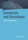 Image for Demokratie und Demoskopie: Machen Zahlen Politik?