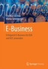Image for E-Business : Eine Ubersicht fur erfolgreiches B2B und B2C
