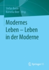Image for Modernes Leben – Leben in der Moderne