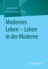 Image for Modernes Leben - Leben in der Moderne