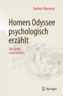 Image for Homers Odyssee psychologisch erzahlt: Der Seele erste Irrfahrt