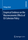 Image for Empirical Evidence on the Macroeconomic Effects of EU Cohesion Policy