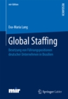 Image for Global Staffing: Besetzung von Fuhrungspositionen deutscher Unternehmen in Brasilien