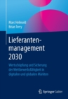 Image for Lieferantenmanagement 2030 : Wertschopfung und Sicherung der Wettbewerbsfahigkeit in digitalen und globalen Markten