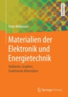 Image for Materialien Der Elektronik Und Energietechnik: Halbleiter, Graphen, Funktionale Materialien
