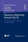 Image for Advances in Advertising Research (Vol. VI) : The Digital, the Classic, the Subtle, and the Alternative