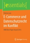 Image for E-Commerce und Datenschutzrecht im Konflikt : HMD Best Paper Award 2015