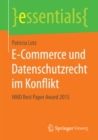 Image for E-Commerce Und Datenschutzrecht Im Konflikt : Hmd Best Paper Award 2015