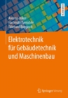 Image for Elektrotechnik Fur Gebaudetechnik Und Maschinenbau
