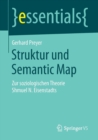 Image for Struktur und Semantic Map : Zur soziologischen Theorie Shmuel N. Eisenstadts