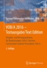 Image for VOB/A 2016 - Textausgabe/Text Edition: Vergabe- und Vertragsordnung fur Bauleistungen, Teil A / German Construction Contract Procedures, Part A.