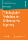 Image for Tribologisches Verhalten der Kolbenbolzenlagerung