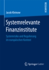 Image for Systemrelevante Finanzinstitute: Systemrisiko und Regulierung im europaischen Kontext