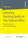 Image for Achieving Teaching Quality in Sub-Saharan Africa