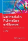 Image for Mathematisches Problemlosen und Beweisen : Eine Entdeckungsreise in die Mathematik