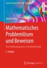 Image for Mathematisches Problemlosen Und Beweisen: Eine Entdeckungsreise in Die Mathematik