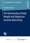 Image for The Relationship of Body Weight and Skepticism towards Advertising