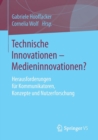 Image for Technische Innovationen - Medieninnovationen?