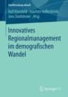 Image for Innovatives Regionalmanagement im demografischen Wandel