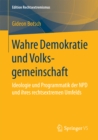 Image for Wahre Demokratie und Volksgemeinschaft: Ideologie und Programmatik der NPD und ihres rechtsextremen Umfelds
