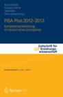 Image for PISA Plus 2012 – 2013 : Kompetenzentwicklung im Verlauf eines Schuljahres