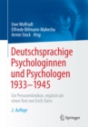 Image for Deutschsprachige Psychologinnen und Psychologen 1933-1945: Ein Personenlexikon, erganzt um einen Text von Erich Stern