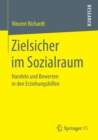 Image for Zielsicher im Sozialraum