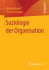 Image for Soziologie Der Organisation