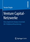 Image for Venture Capital-Netzwerke : Eine empirische Analyse innerhalb der Fruhphasenfinanzierung