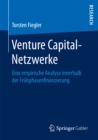 Image for Venture Capital-Netzwerke: Eine empirische Analyse innerhalb der Fruhphasenfinanzierung