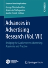Image for Advances in Advertising Research (Vol. VII): Bridging the Gap between Advertising Academia and Practice : Volume 7
