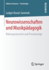 Image for Neurowissenschaften Und Musikpadagogik : Klarungsversuche Und Praxisbezuge