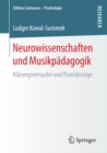 Image for Neurowissenschaften und Musikpadagogik: Klarungsversuche und Praxisbezuge