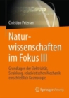 Image for Naturwissenschaften im Fokus III