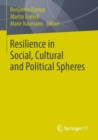 Image for Resilience in Social, Cultural and Political Spheres