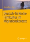 Image for Deutsch-Turkische Filmkultur im Migrationskontext