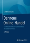 Image for Der Neue Online-Handel : Geschaftsmodell Und Kanalexzellenz Im Digital Commerce